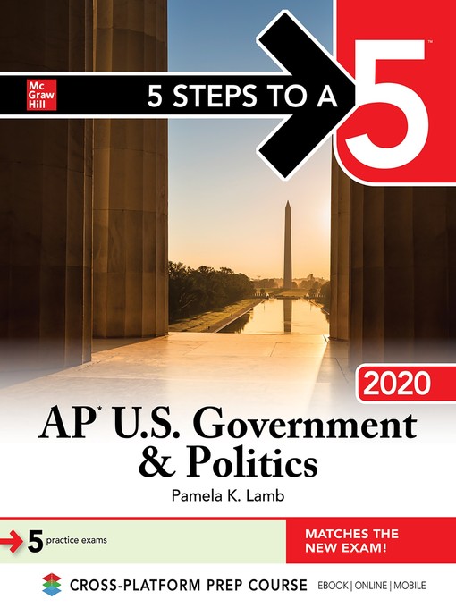 Title details for 5 Steps to a 5: AP US Government & Politics 2020 by Pamela K. Lamb - Available